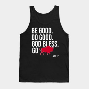 Be -Good-Do-Good-God-Bless-Go-Bills Tank Top